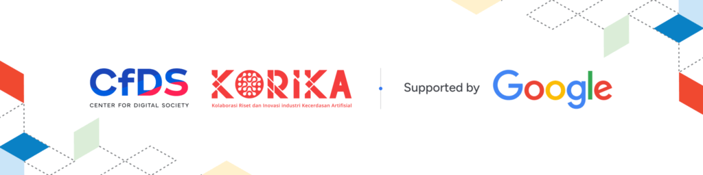 CfDS, KORIKA & Google Indonesia: AI Policy and Skilling Lab Series